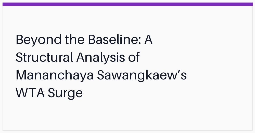 beyond-the-baseline-a-structural-analysis