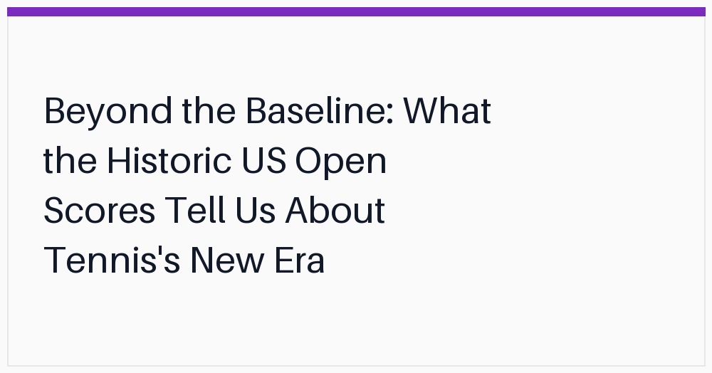 beyond-the-baseline-what-the-historic