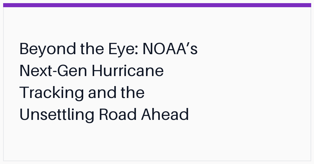 beyond-the-eye-noaas-nextgen-hurricane
