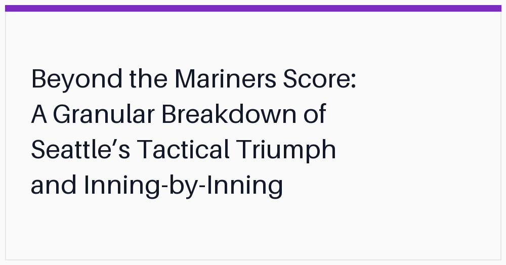beyond-the-mariners-score-a-granular