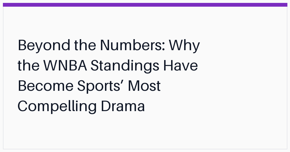 beyond-the-numbers-why-the-wnba