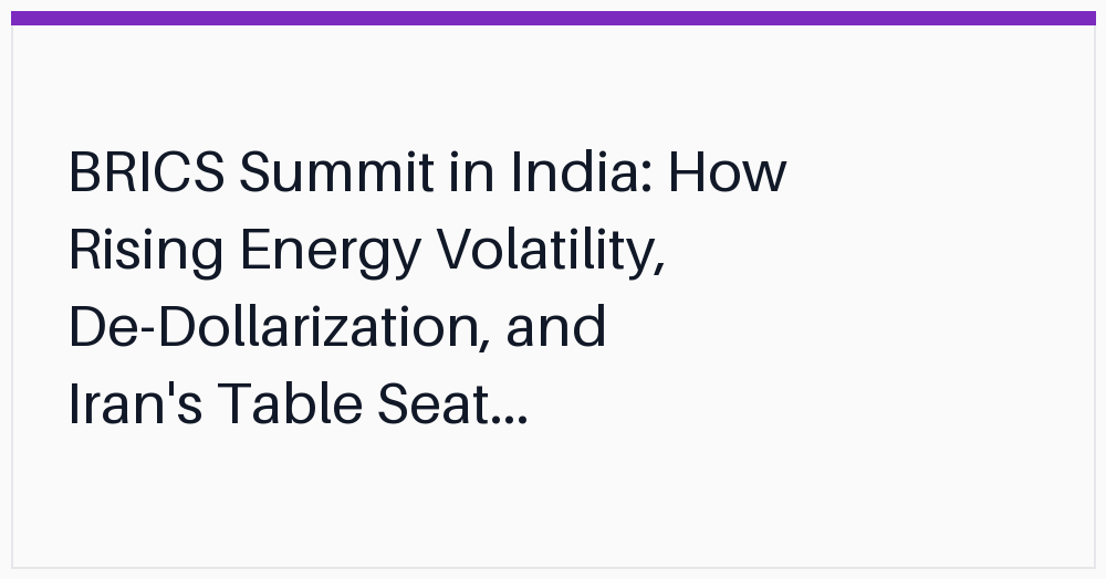 brics-summit-in-india-how-rising