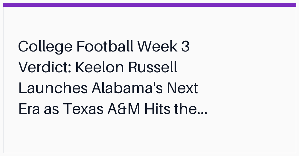 college-football-week-3-verdict-keelon