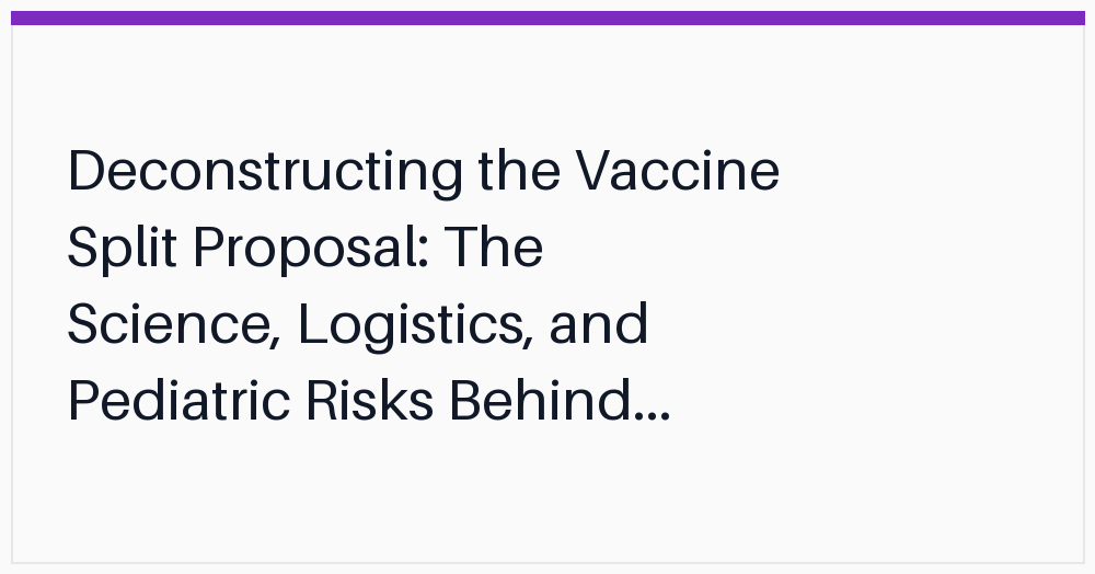 deconstructing-the-vaccine-split-proposal