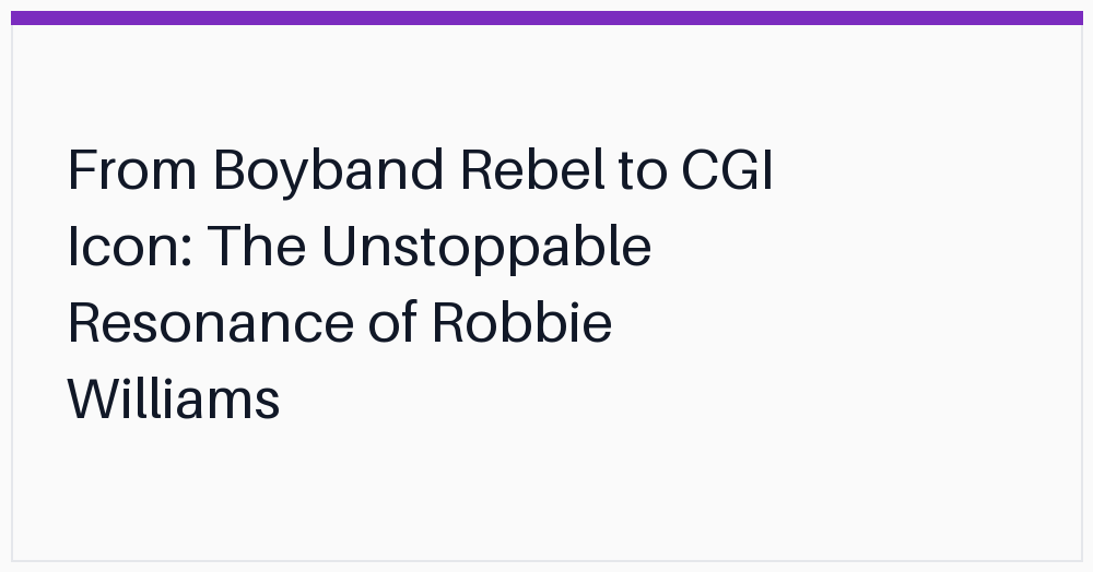 from-boyband-rebel-to-cgi-icon
