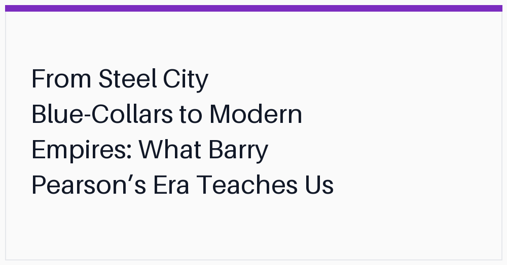 from-steel-city-bluecollars-to-modern