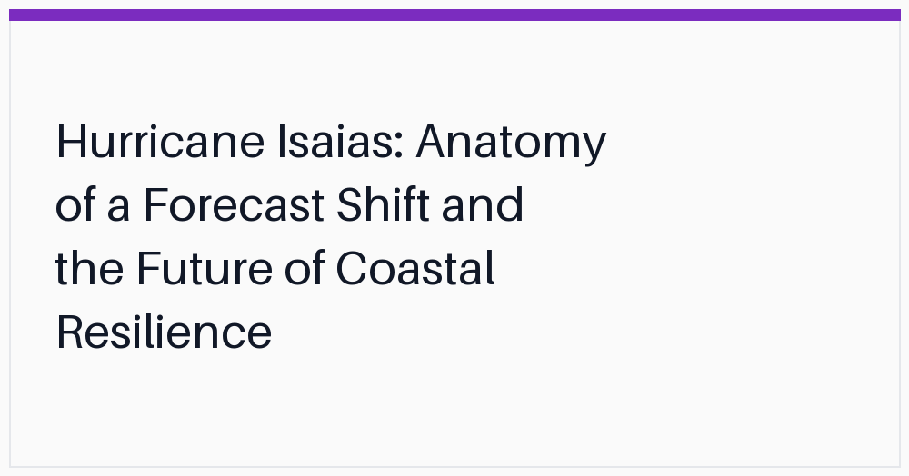 hurricane-isaias-anatomy-of-a-forecast