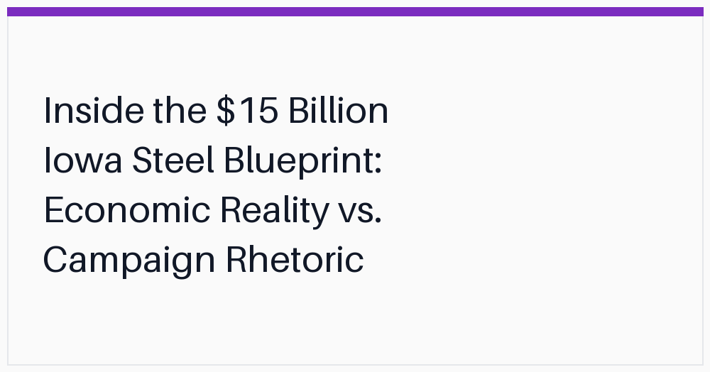 inside-the-15-billion-iowa-steel