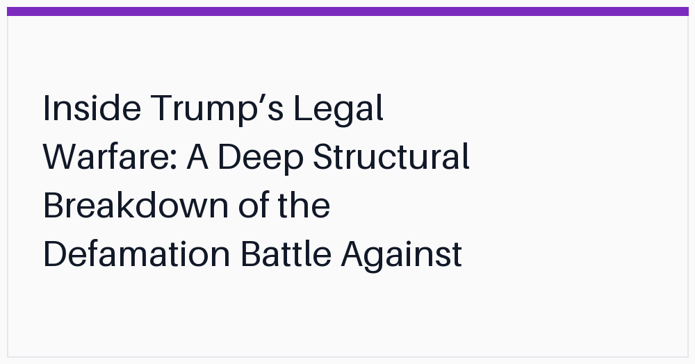 inside-trumps-legal-warfare-a-deep