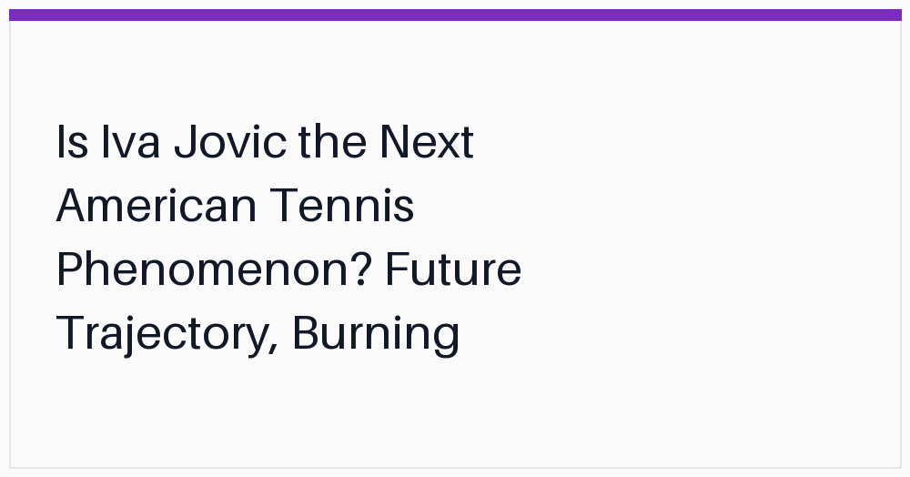 is-iva-jovic-the-next-american