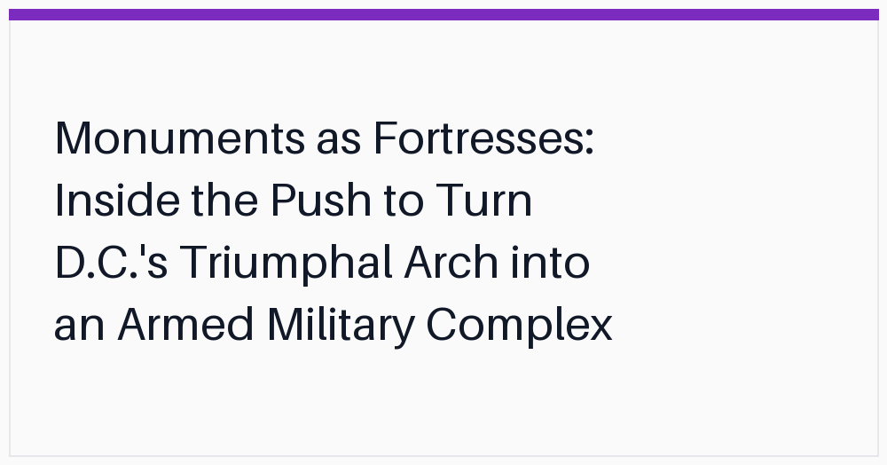 monuments-as-fortresses-inside-the-push
