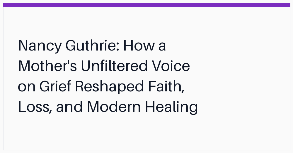 nancy-guthrie-how-a-mothers-unfiltered