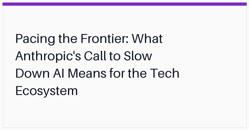pacing-the-frontier-what-anthropics-call