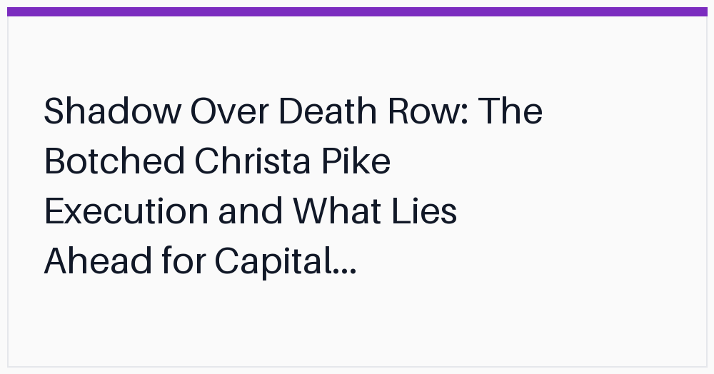 shadow-over-death-row-the-botched