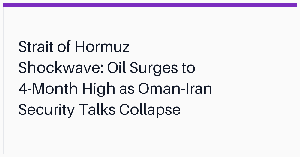 strait-of-hormuz-shockwave-oil-surges