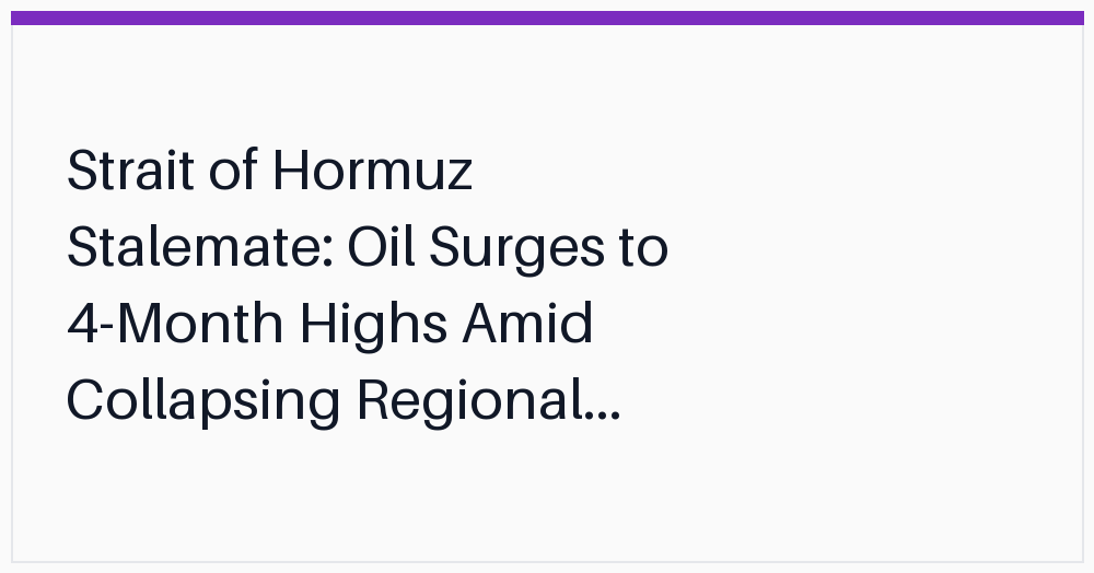 strait-of-hormuz-stalemate-oil-surges