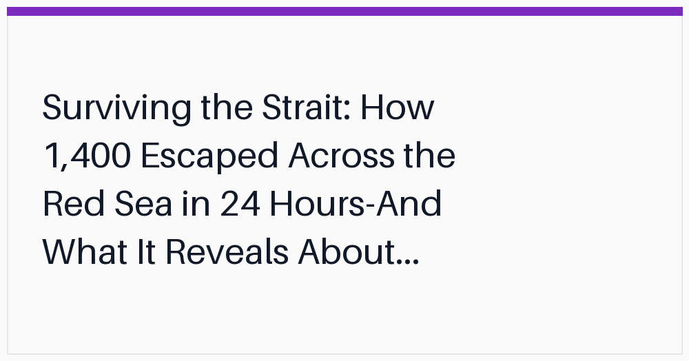 surviving-the-strait-how-1400-escaped