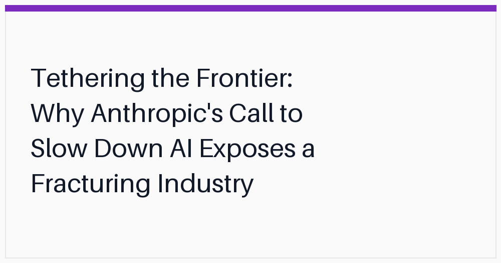 tethering-the-frontier-why-anthropics-call