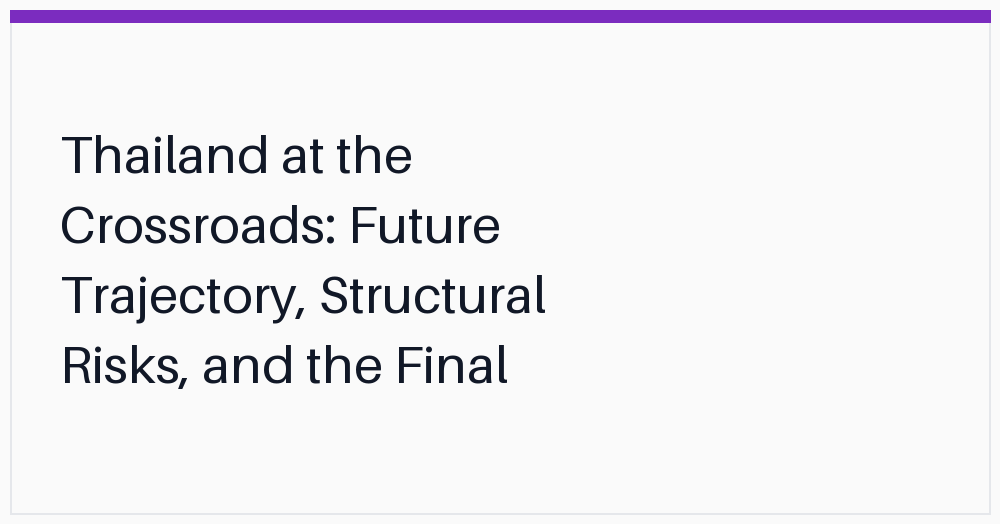 thailand-at-the-crossroads-future-trajectory