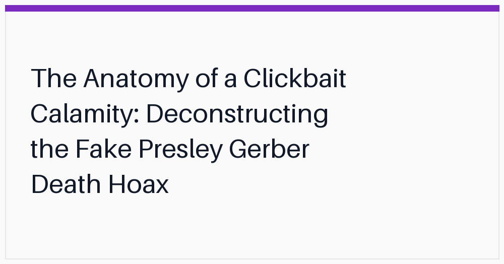 the-anatomy-of-a-clickbait-calamity