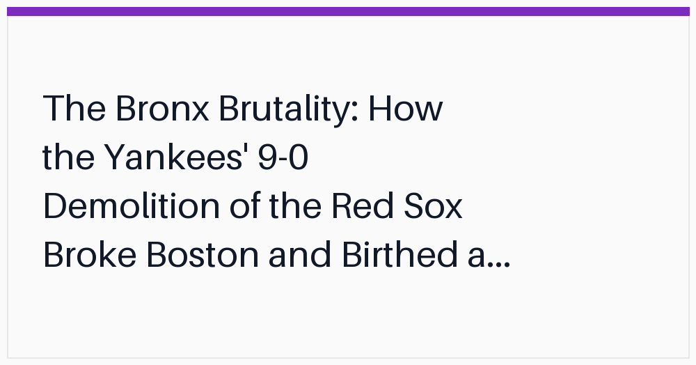 the-bronx-brutality-how-the-yankees