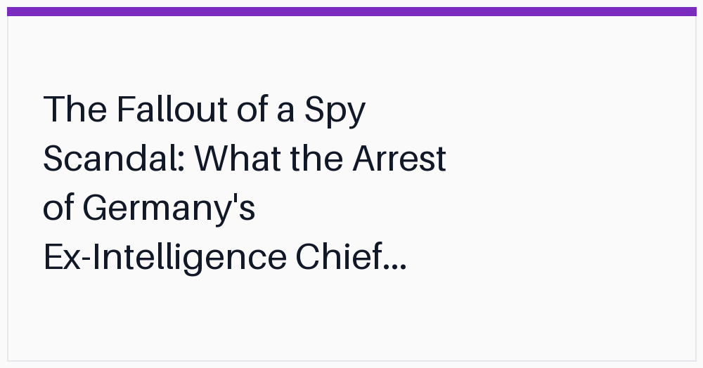 the-fallout-of-a-spy-scandal