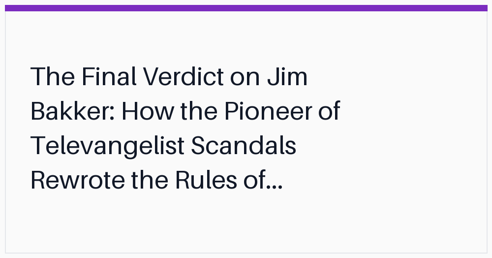 the-final-verdict-on-jim-bakker