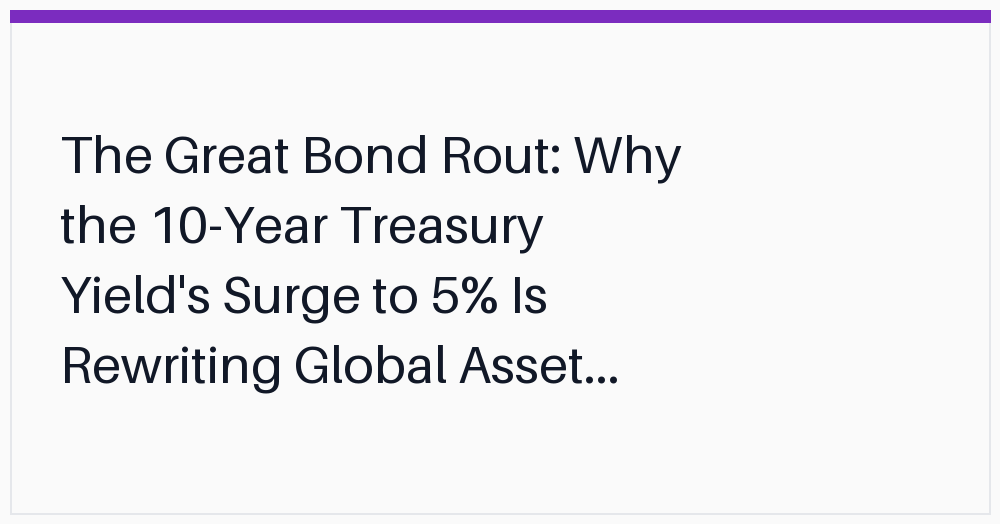 the-great-bond-rout-why