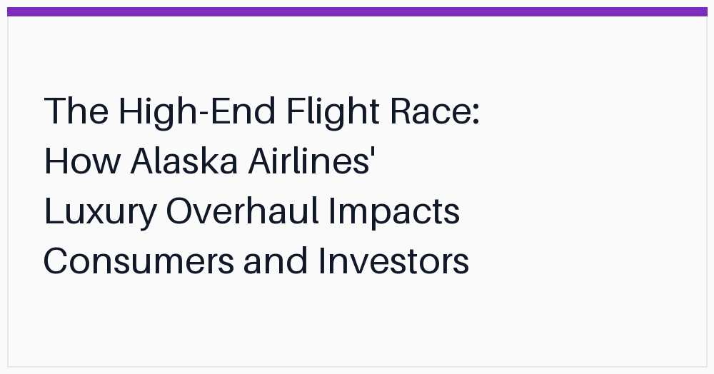 the-highend-flight-race-how-alaska