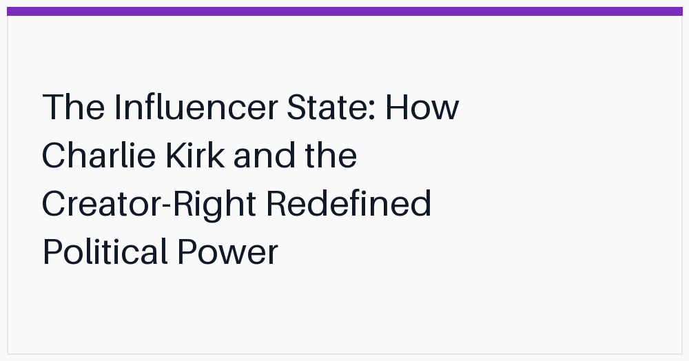 the-influencer-state-how-charlie-kirk