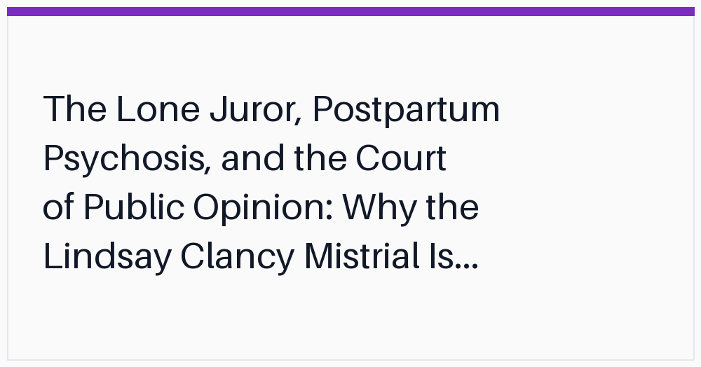 the-lone-juror-postpartum-psychosis