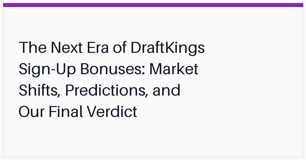 the-next-era-of-draftkings-signup