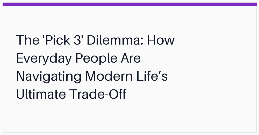 the-pick-3-dilemma-how-everyday
