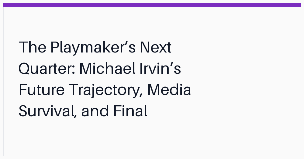 the-playmakers-next-quarter-michael-irvins