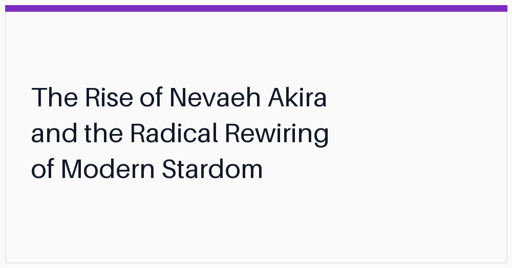 the-rise-of-nevaeh-akira