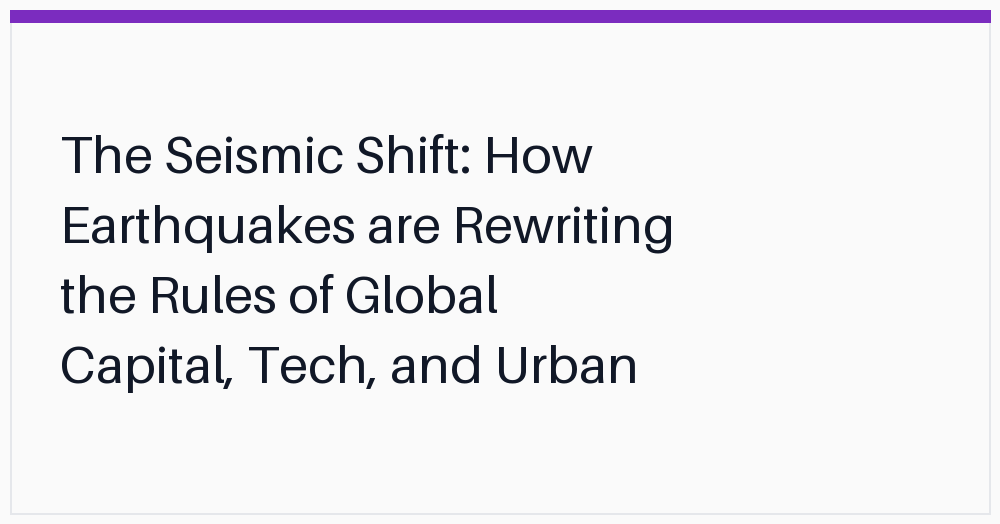 the-seismic-shift-how-earthquakes-are