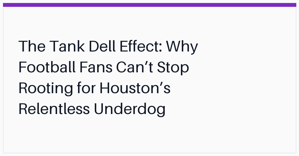 the-tank-dell-effect-why-football