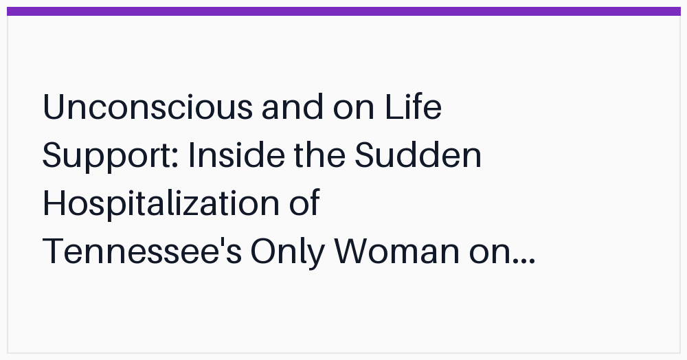 unconscious-and-on-life-support-inside